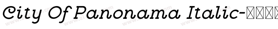 City Of Panonama Italic字体转换